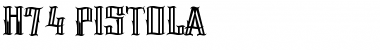 Download H74 Pistola Font Download H74 Pistola Font