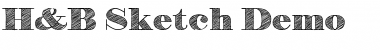 Download H&B Sketch Demo Font Download H&B Sketch Demo Font